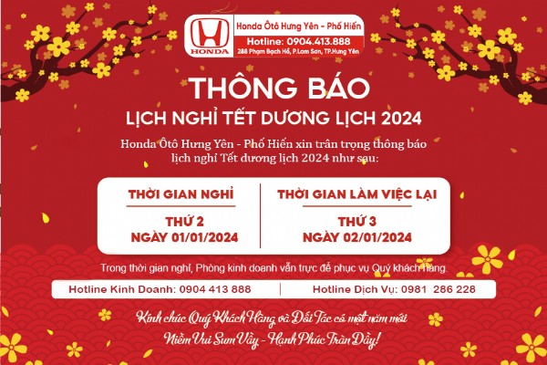 Honda Ô tô Hưng Yên - Phố Hiến thông báo lịch nghỉ Tết Dương lịch năm 2024